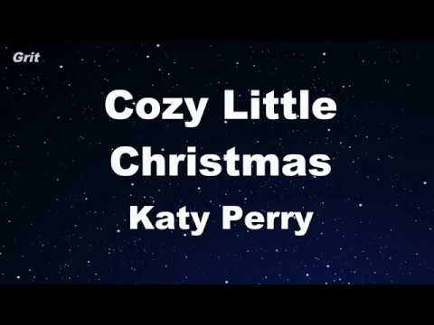 Karaoke♬ Cozy Little Christmas – Katy Perry 【No Guide Melody】 Instrumental