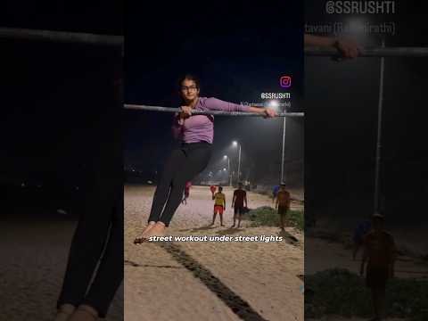 Street Workout under Street Light! #calisthenics #strength #india #pullup archer pull up muscle up