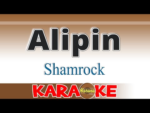 ALIPIN - Shamrock KARAOKE