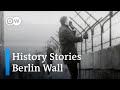 Berlin Wall Historical Impact