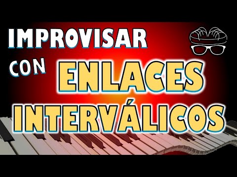 Improvisar Con Enlaces Interválicos