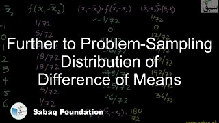 Further to Problem-Sampling Distribution of Difference of Means