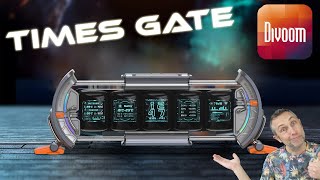 On découvre l'horloge du futur ! PIXEL-ART avec le TIMES GATE de Divoom (on se croit dans Stargate)