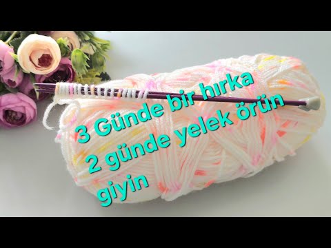 Bu örgü modeli o kadar hızlı örülür ki, 3 günde bir hırka yapıp giyebilirsiniz.