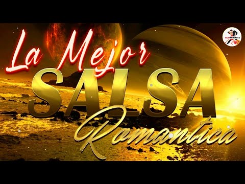 SALSA ROMANTICA MIX 2024 - VIEJITAS PERO BONITAS SALSA ROMANTICA SALSA ROMANTICA MIX 2024