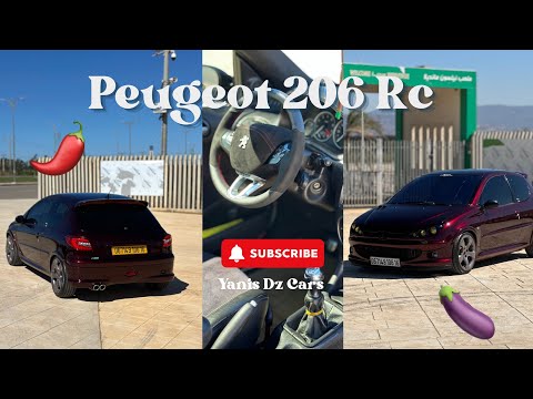 Peugeot 206 RC / la plus belle en Algeria 🇩🇿 ￼🍆🌶️