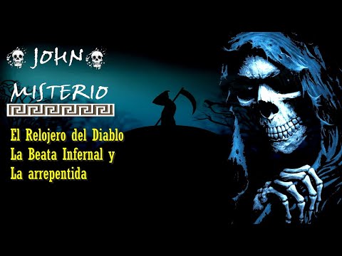 3 RELATOS DE TERROR!!!! El Relojero del Diablo