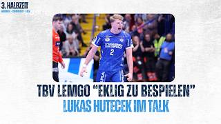 TBV Lemgo: TBV – geht wie Sau! Auch in Köln?! | DHB-Pokal Final4schau mit Lukas Hutecek