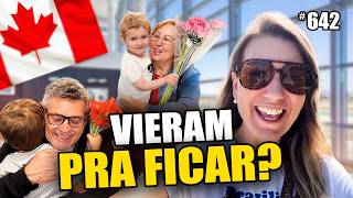 Voltaram para o Canadá após 2 anos. Agora é pra ficar? #642