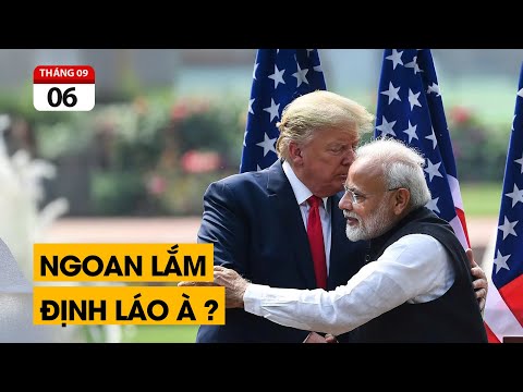 Ông Donald Trump lươn lẹo như nào. Vừa chửi vừa khen Ấn Độ như trẻ con.