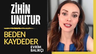 ZİHİN UNUTUR BEDEN KAYDEDER ❗️✨️