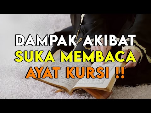 RASAKAN KE AJAIBANNYA !! INILAH DAMPAK AKIBAT SUKA MEMBACA AYAT KURSI