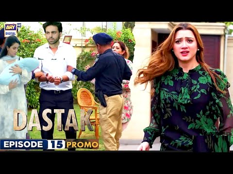 Dastak Episode 15 Teaser Tonight | Dastak Episode 15 promo Latest|ARY Digital Drama