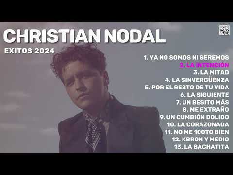 Christian Nodal - Éxitos 2024 (Mejores Canciones | Hits | Best of | Best Tracks 2024)