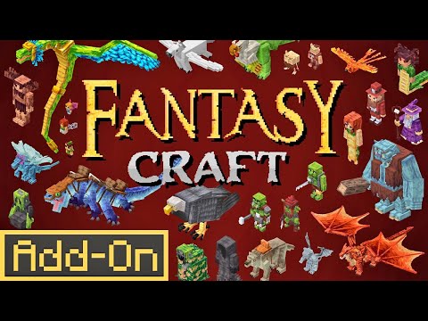 FANTASY CRAFT ADDON Adds 10 Naturally Generated Structures & 60 Mobs to Minecraft Bedrock Survival