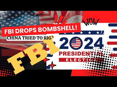 China Election Interference? FBI Exposes 2020 Plot + Intelligence Insider Leaks
