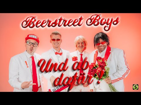 Beerstreet Boys - Und ab dafür! (Official Video)