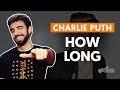 Videoaula How Long (aula de violão)