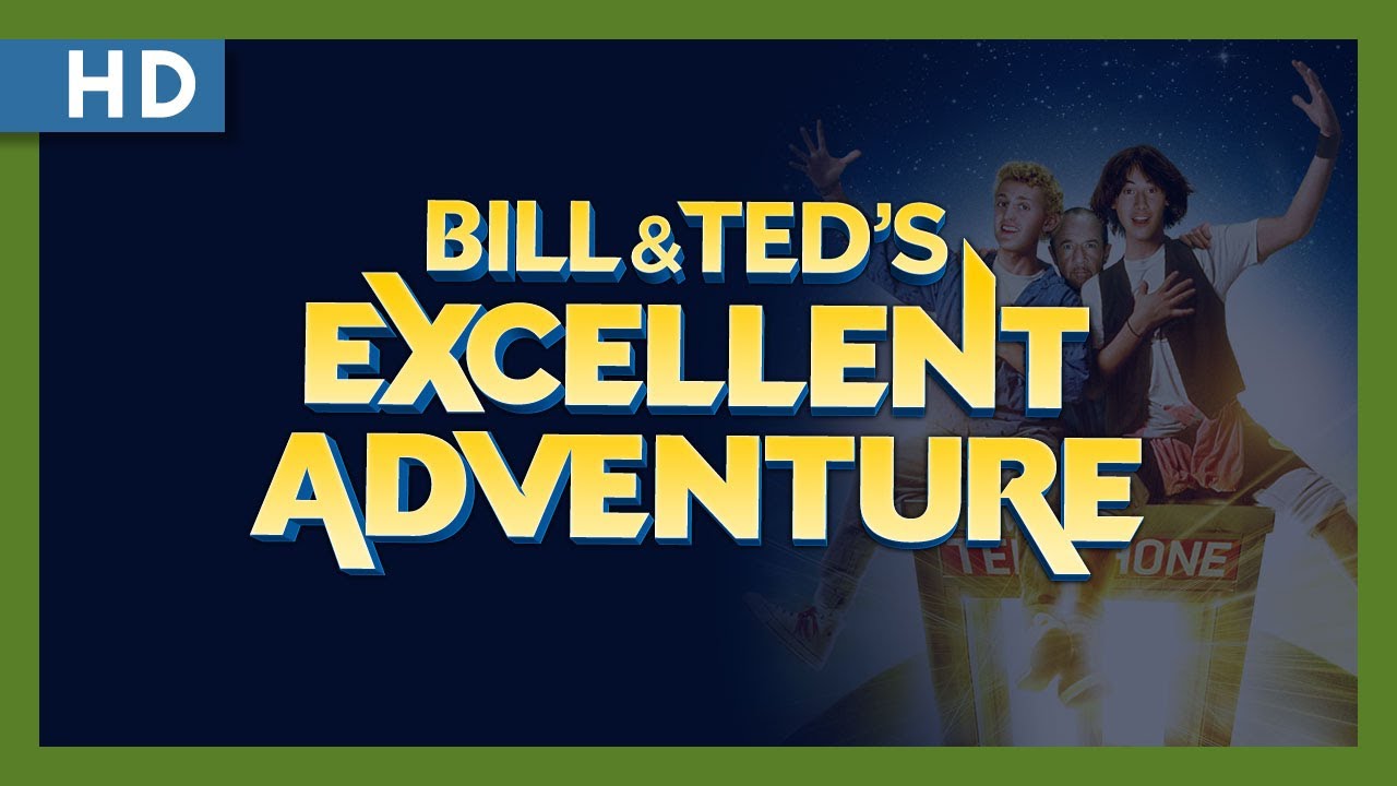 Bill & Ted's Excellent Adventure Trailerin pikkukuva