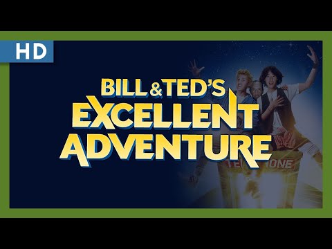 Bill & Ted's Excellent Adventure (1989) Trailer