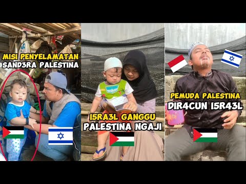 MISI PENYELAMATAN INDONESIA UNTUK PALESTINA ( ZACKY AR-RAHMAN ) PART 21