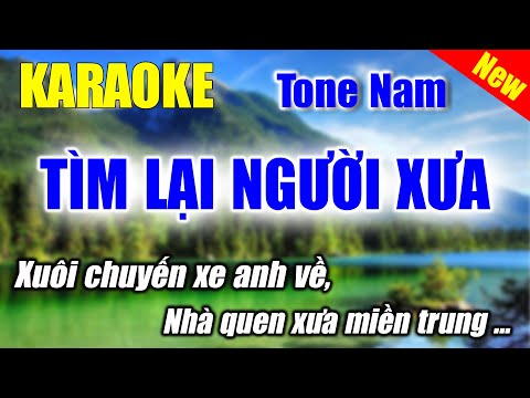 KARAOKE NHẠC SỐNG || TÌM LẠI NGƯỜI XƯA (beat chuẩn ) Tone Nam || Phượng Hoàng kara