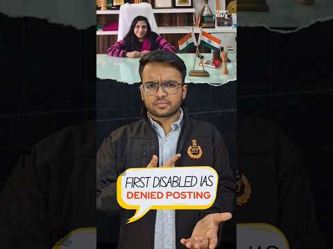 1st Disabled IAS Denied Posting 💔🥇 #shorts #upsc #ias