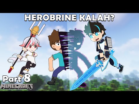 STEVE & HEROBRINE TERPISAH?! - Animasi Minecraft