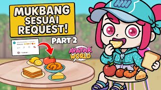 MENCARI MAKANAN SESUAI REQUEST SUBSCRIBER DI AVATAR WORLD PAZU
