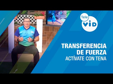 Transferencia de fuerza 🏋️‍♂️ Actívate con Tena #ActivateConTena #TeleVID