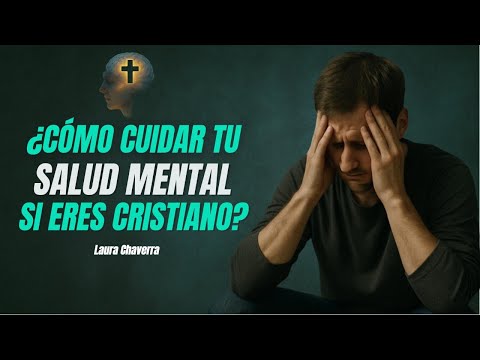 DIOS CUIDA TU SALUD MENTAL (Dolor, Depresión, Ansiedad, Temor...)