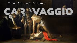 The Art of Drama: Caravaggio's Use of Chiaroscuro
