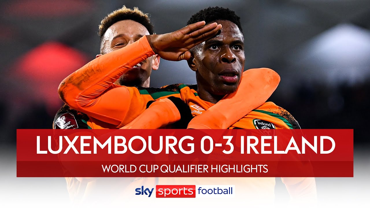 Duffy, Ogbene & Robinson Seal Win | Luxembourg 0-3 Ireland | World Cup Qualifier Highlights