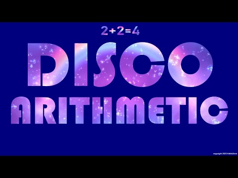 Disco Arithmetic - A Song for Kids to Learn Basic Math - Adding Numbers