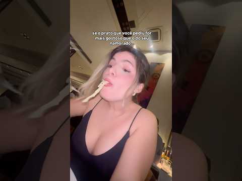 Se o prato que você escolheu for mais gostoso que o do seu namorado….