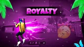 ROYALTY 👾🇮🇳 | FREE FIRE MONTAGE | #freefire #freefiremontage