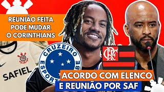 🚨 TIMÃO SAF, TEVE REUNIÃO OFICIAL! FLAMENGO TEM ALVO E+| AS ÚLTIMAS NOTÍCIAS DO CORINTHIANS DE HOJE