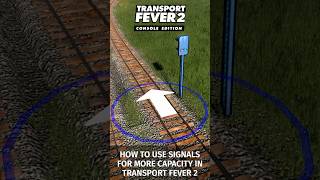 How to use signals in #transportfever2 #shorts