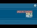 Understanding the Policy Process