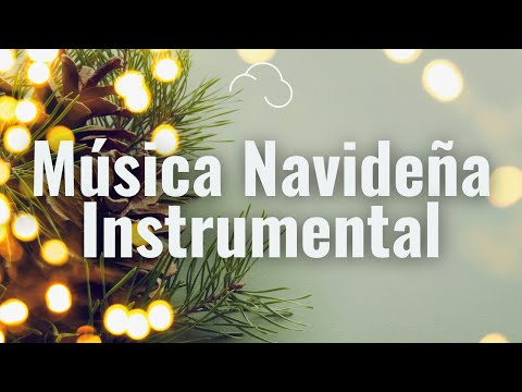 🎄🎁☃️Música Navideña Instrumental - Villancicos de Navidad - Navidad 2024☃️🎁🎄