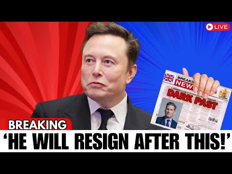 Breaking: Starmer LOSES It as Elon Musk EXPOSES Darkest Secret on Live TV!
