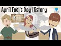April Fool's Day Traditions and Facts