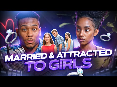 I'm Attracted To Other Women(But I'm Happily Married) | Out Of Love EP9