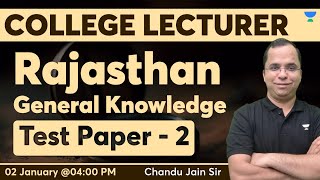 Rajasthan GK | Test Paper 2 Rajasthan GK | College Lecturer | Chandu Sir