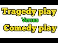 Comedy and Tragedy Concepts