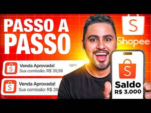 AFILIADO SHOPEE: Como SER Afiliado da SHOPEE do ZERO! COMPLETO P/ Iniciantes (RECEBA 3 MIL POR MÊS)