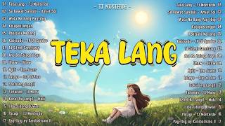 Teka Lang - TJ Monterde 🌺 Latest OPM Hits 2026 • Romantic Filipino Music Collection