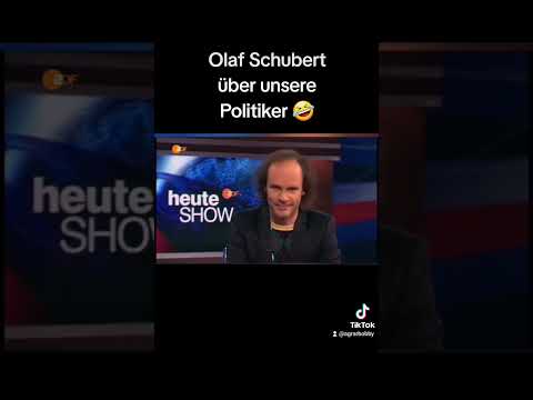 Olaf Schubert über unsere Politiker - Hat er Recht? Eure Meinung? WTF / OMG / LOL