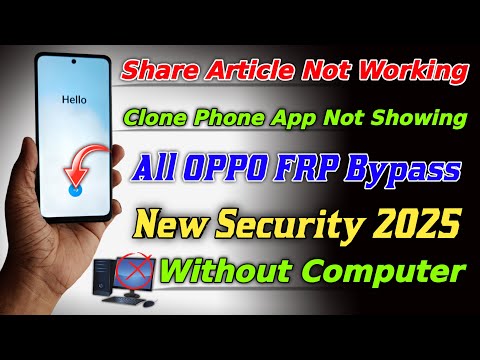 All Oppo Frp Reset 2025 👉 Share Article Not Working / Oppo A3x Frp Bypass Android 14