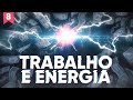 Physics Concepts: Energy and Work